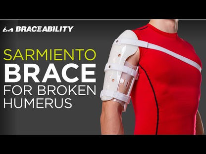 Sarmiento Brace | Humeral Fracture Splint and Upper Arm Support for Broken Humerus